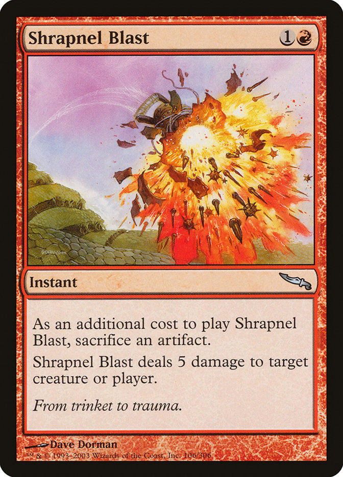 MTG Card Title: Shrapnel Blast MRD/106