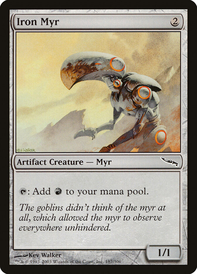 MTG Card Title: Iron Myr MRD/187