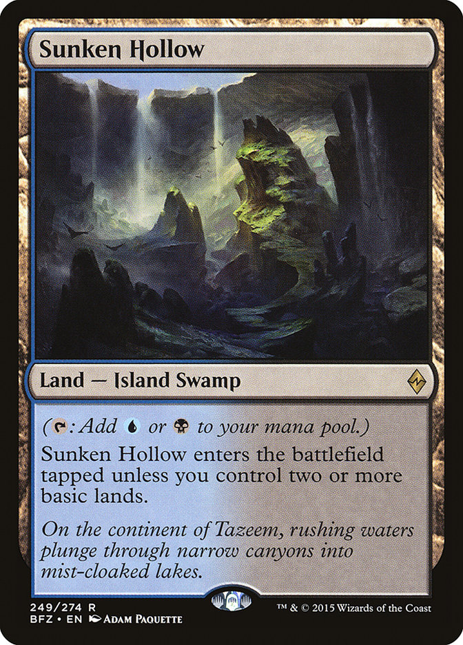 MTG Card Title: Sunken Hollow BFZ/249