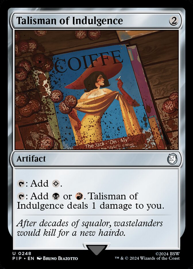 MTG Card Title: Talisman of Indulgence PIP/248