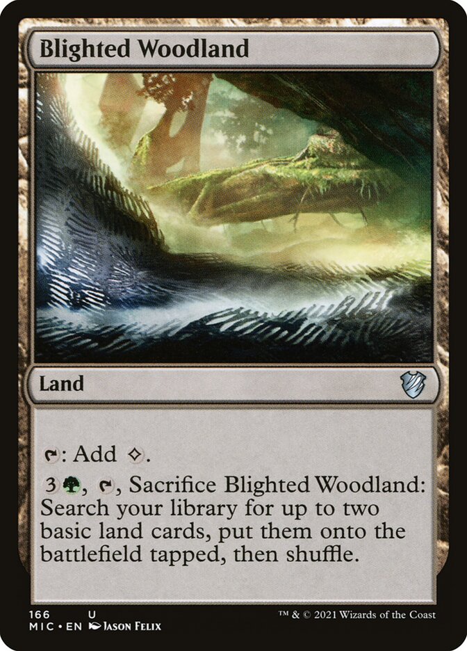 MTG Card Title: Blighted Woodland MIC/166