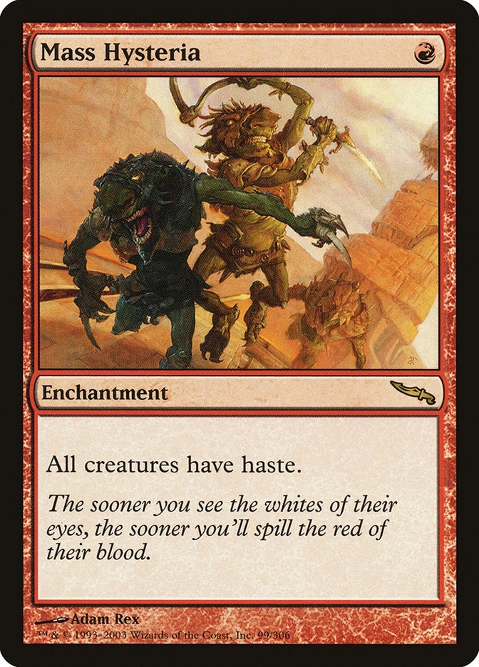 MTG Card Title: Mass Hysteria MRD/99