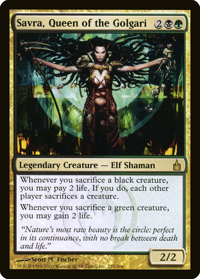 MTG Card Title: Savra, Queen of the Golgari RAV/225