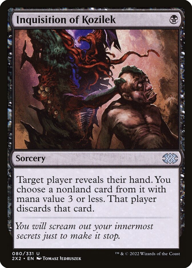 MTG Card Title: Inquisition of Kozilek 2X2/80