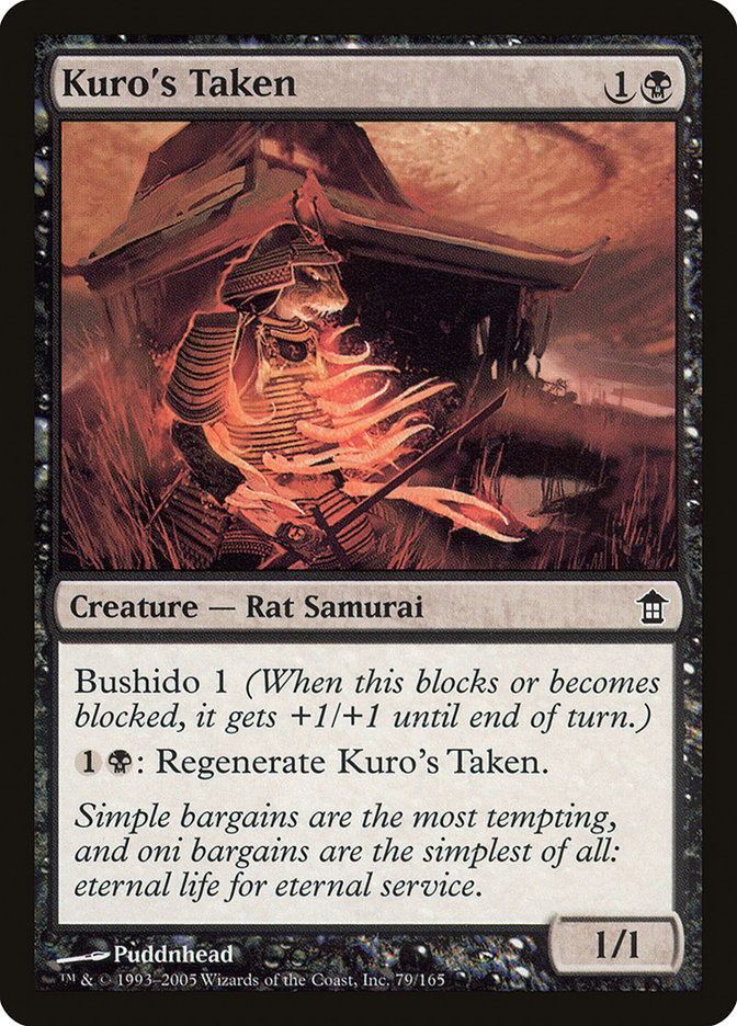 MTG Card Title: Kuro's Taken SOK/79