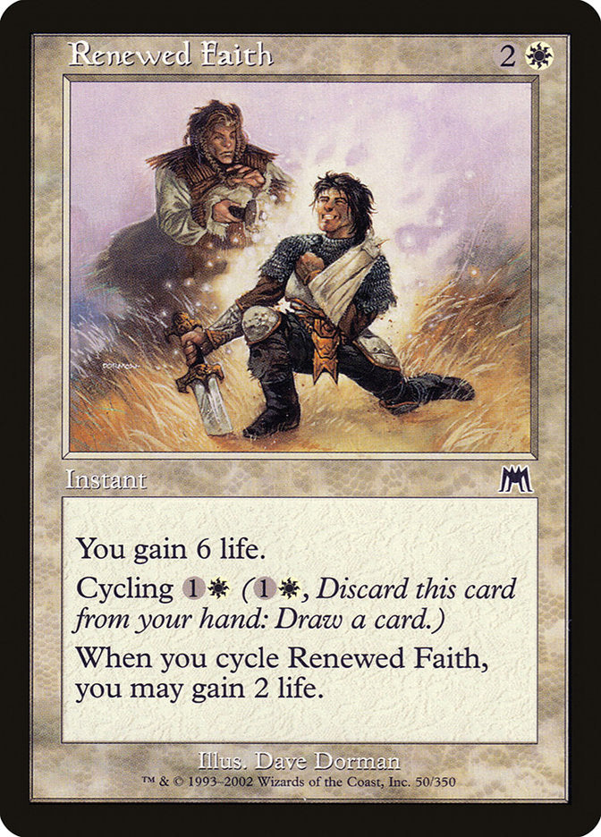 MTG Card Title: Renewed Faith ONS/50