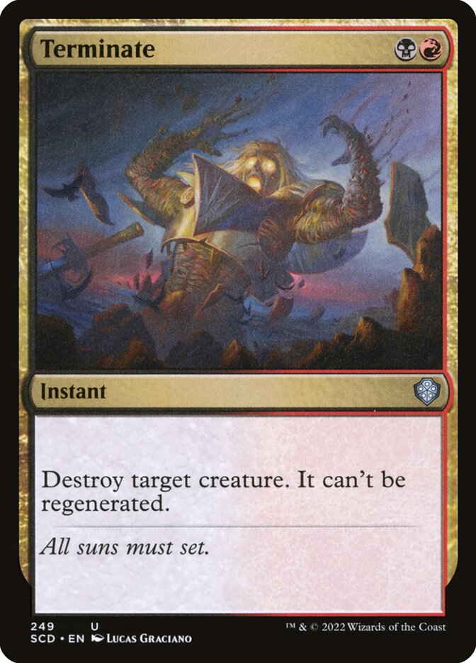 MTG Card Title: Terminate SCD/249