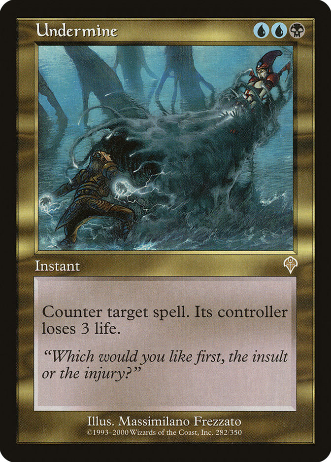 MTG Card Title: Undermine INV/282