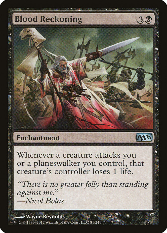 MTG Card Title: Blood Reckoning M13/81