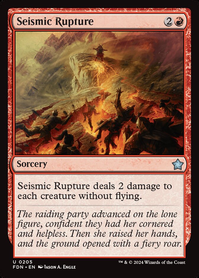 MTG Card Title: Seismic Rupture FDN/205