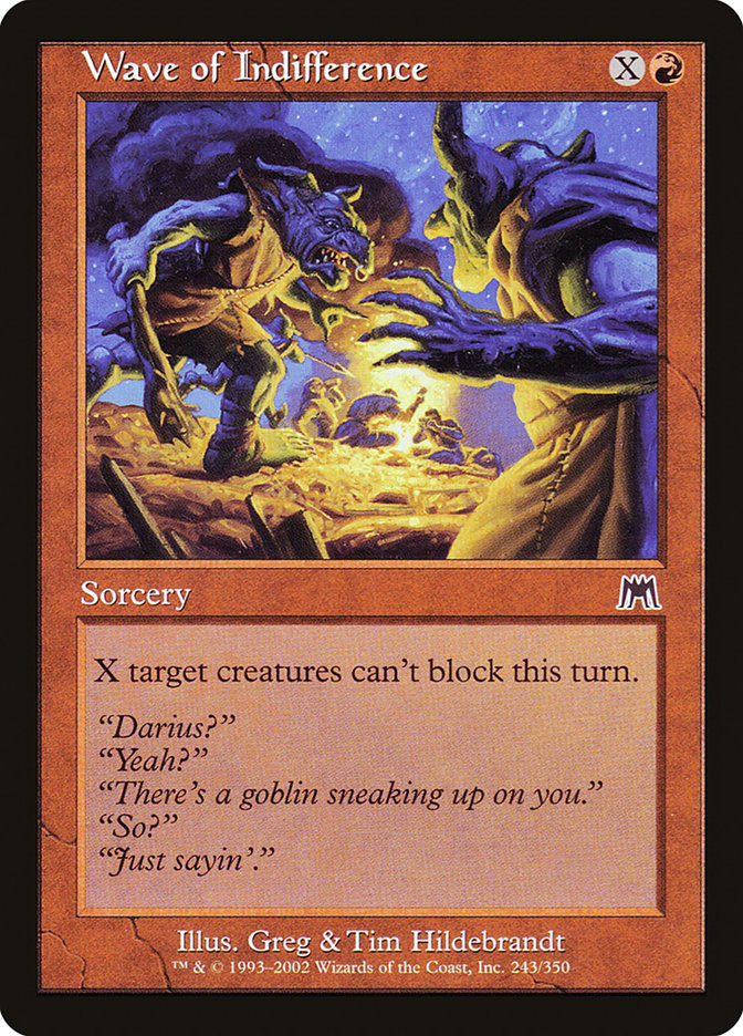 MTG Card Title: Wave of Indifference ONS/243