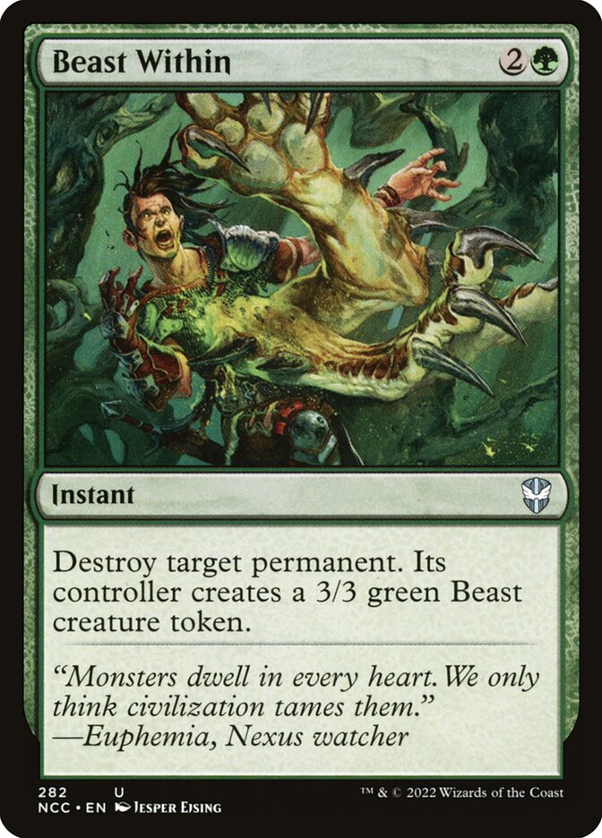 MTG Card Title: Beast Within NCC/282