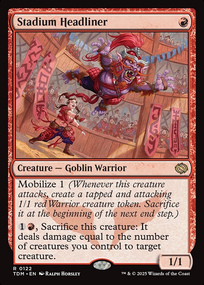 MTG Card Title: Stadium Headliner TDM/122