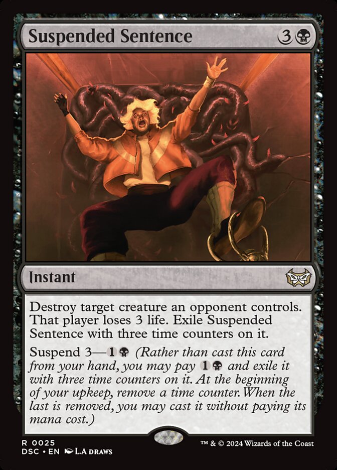 MTG Card Title: Suspended Sentence DSC/25