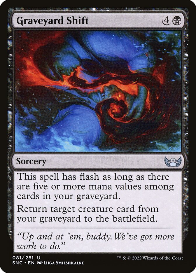 MTG Card Title: Graveyard Shift SNC/81