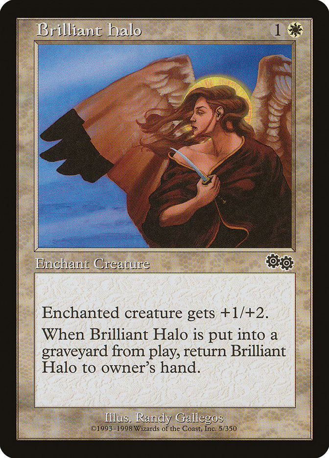 MTG Card Title: Brilliant Halo USG/5