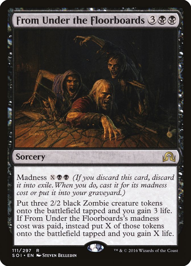MTG Card Title: From Under the Floorboards SOI/111