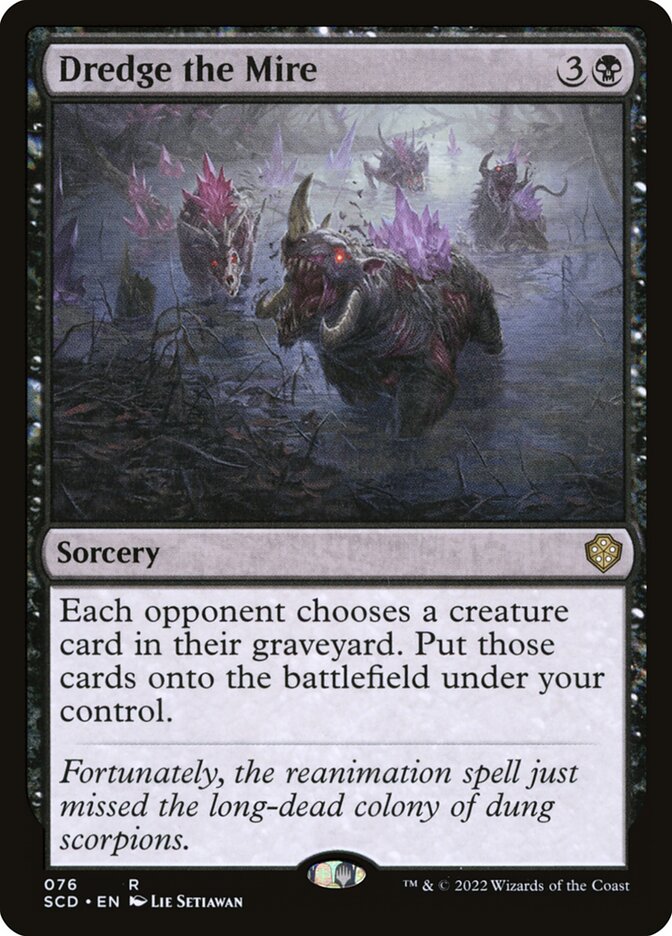 MTG Card Title: Dredge the Mire SCD/76