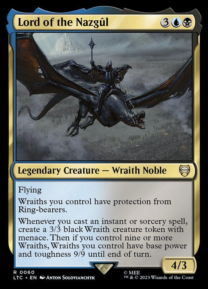 MTG Card Title: Lord of the Nazgûl LTC/60