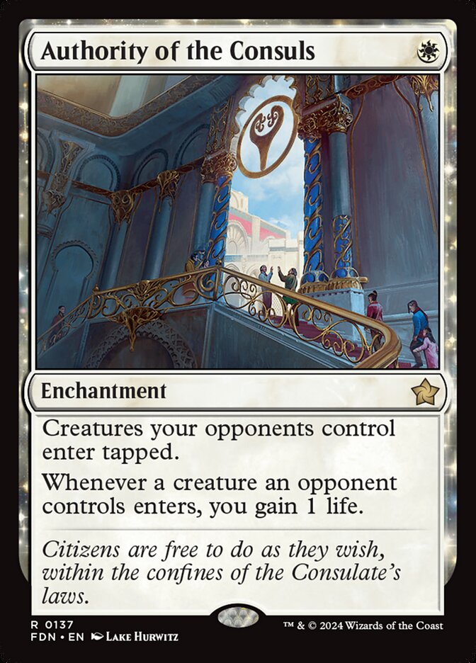 MTG Card Title: Authority of the Consuls FDN/137
