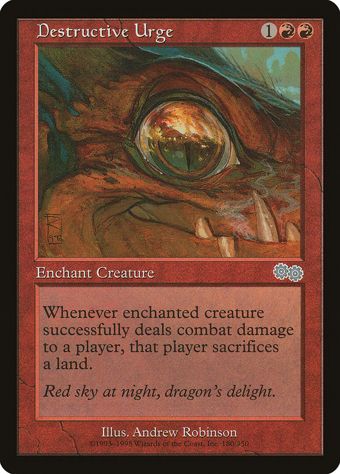 MTG Card Title: Destructive Urge USG/180