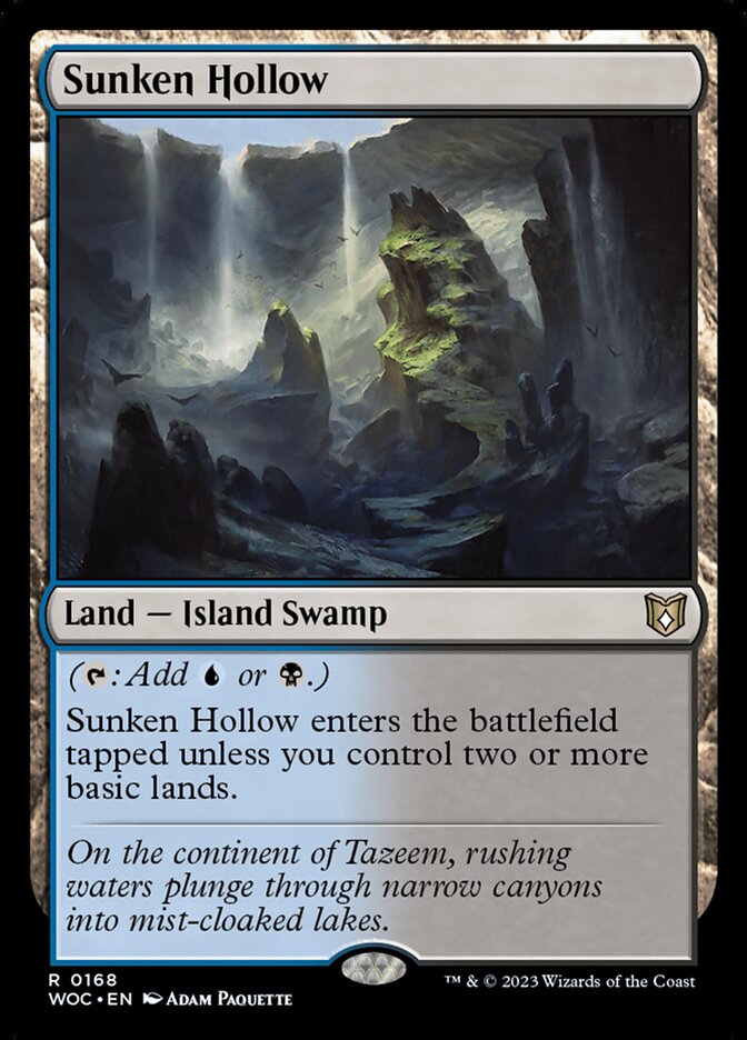 MTG Card Title: Sunken Hollow WOC/168