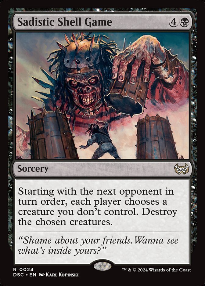 MTG Card Title: Sadistic Shell Game DSC/24