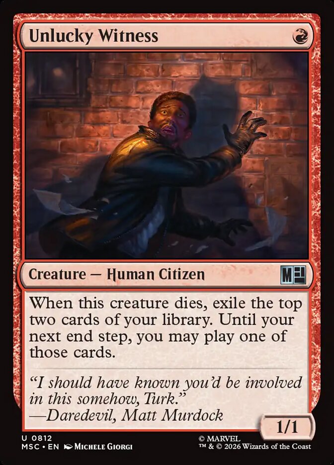 MTG Card Title: Unlucky Witness MSC/812
