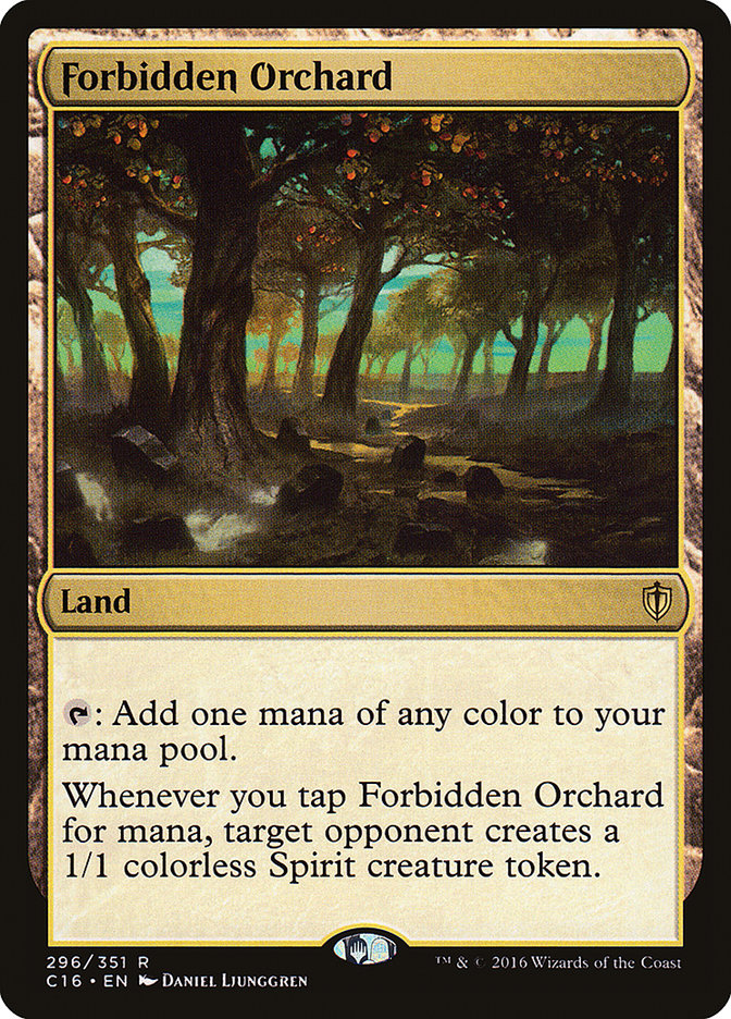 MTG Card Title: Forbidden Orchard C16/296