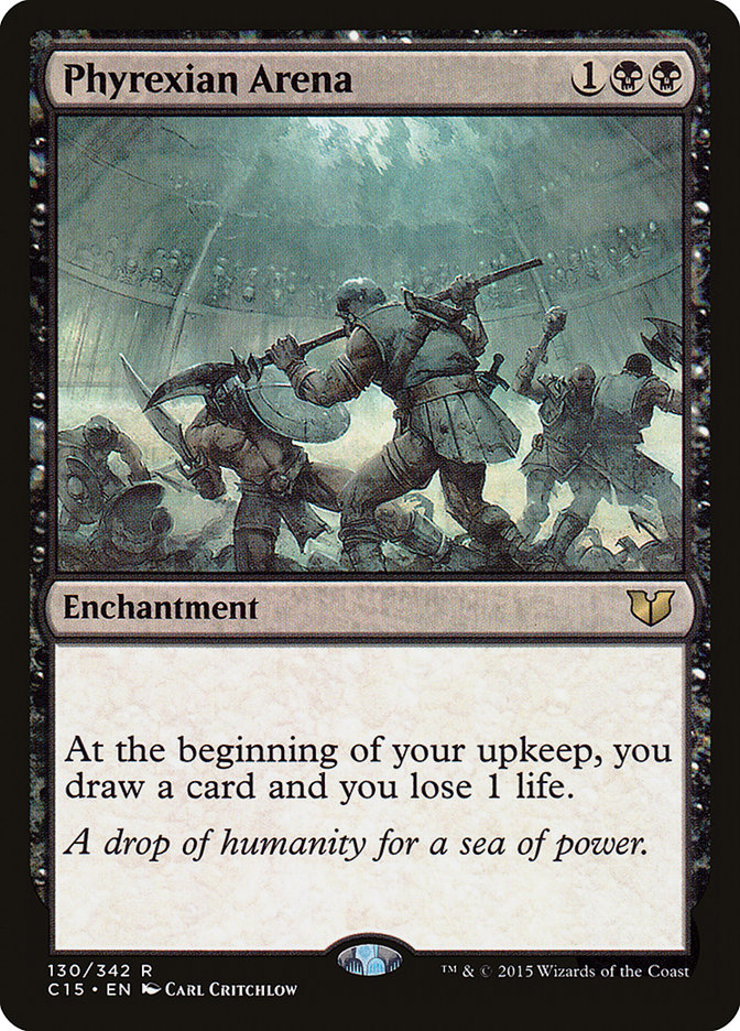 MTG Card Title: Phyrexian Arena C15/130