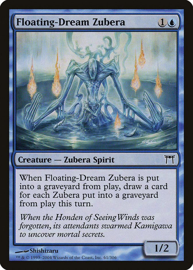 MTG Card Title: Floating-Dream Zubera CHK/61