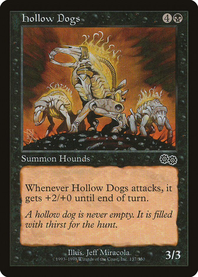 MTG Card Title: Hollow Dogs USG/137