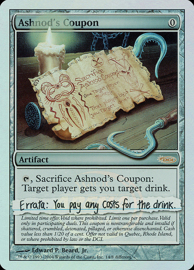 MTG Card Title: Ashnod's Coupon PAL04/14