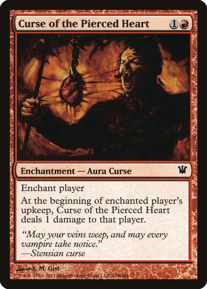MTG Card Title: Curse of the Pierced Heart ISD/138