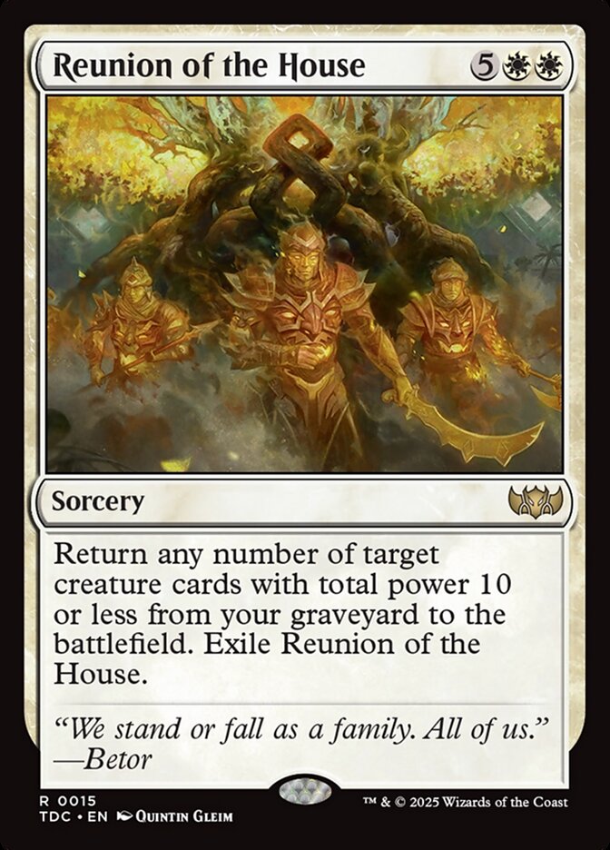 MTG Card Title: Reunion of the House TDC/15