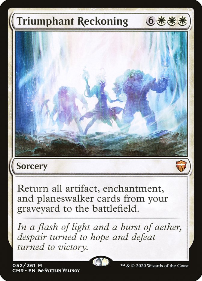 MTG Card Title: Triumphant Reckoning CMR/52