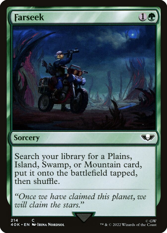 MTG Card Title: Farseek 40K/214
