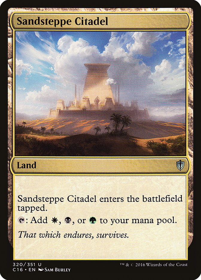 MTG Card Title: Sandsteppe Citadel C16/320
