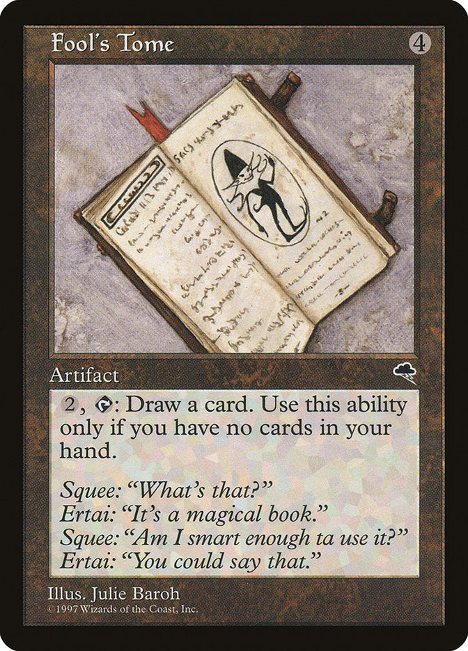MTG Card Title: Fool's Tome TMP/289
