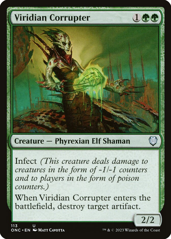 MTG Card Title: Viridian Corrupter ONC/113