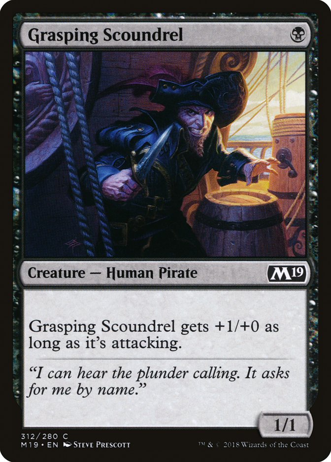 MTG Card Title: Grasping Scoundrel M19/312