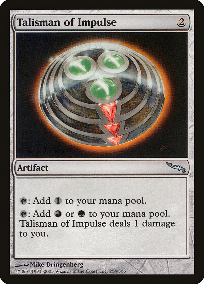 MTG Card Title: Talisman of Impulse MRD/254