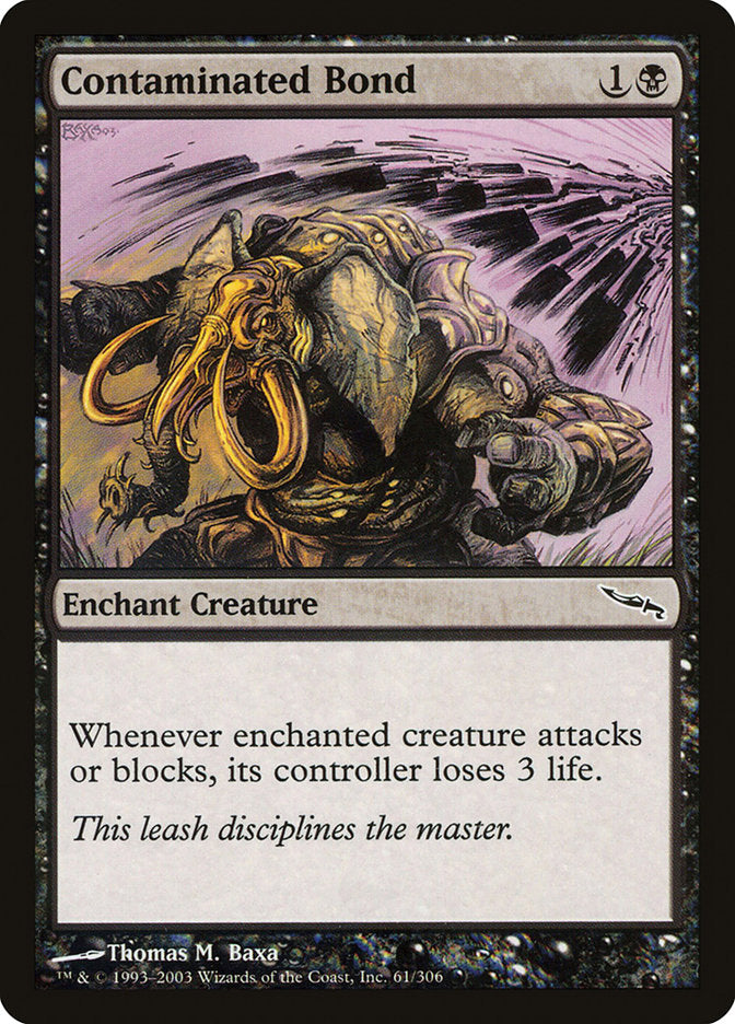 MTG Card Title: Contaminated Bond MRD/61