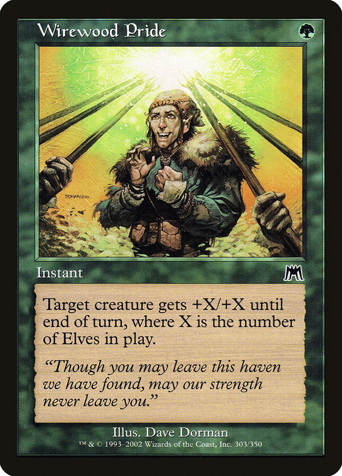MTG Card Title: Wirewood Pride ONS/303