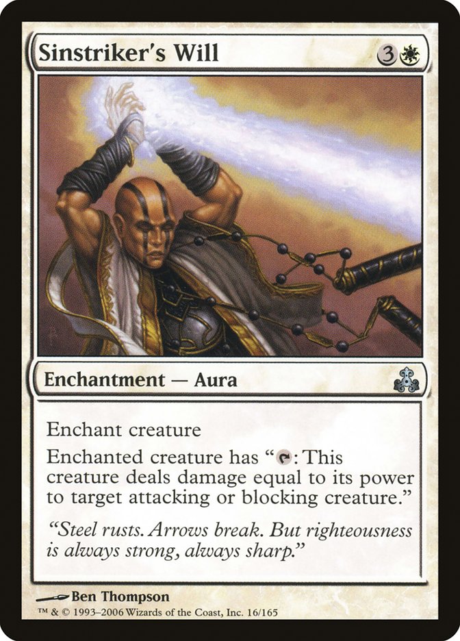 MTG Card Title: Sinstriker's Will GPT/16