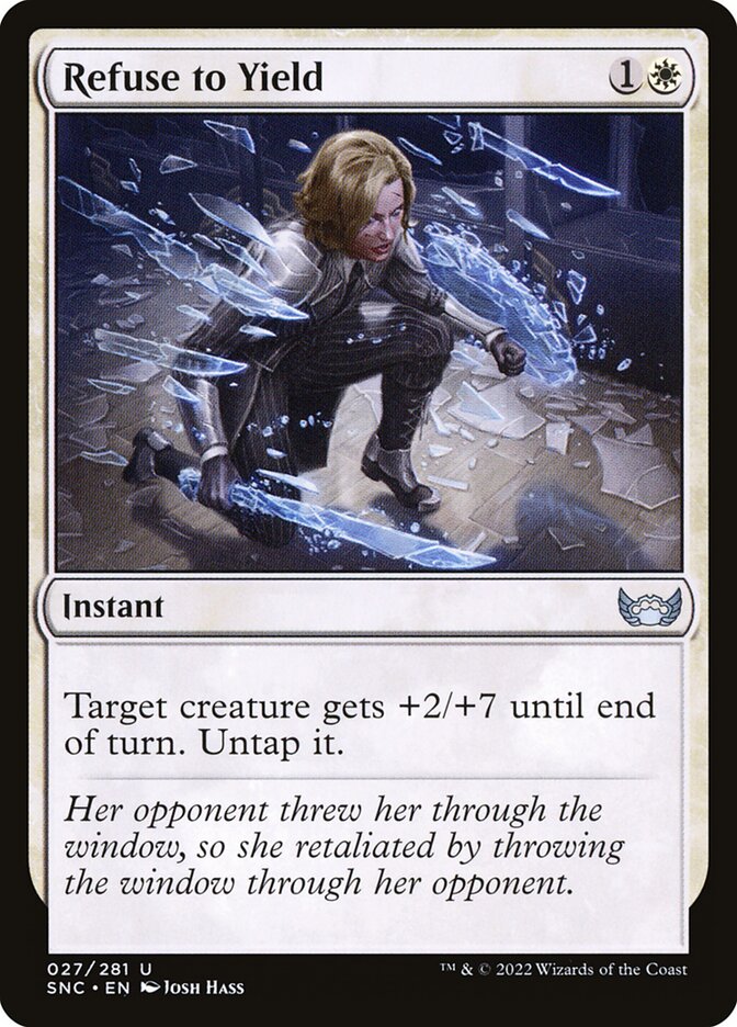 MTG Card Title: Refuse to Yield SNC/27