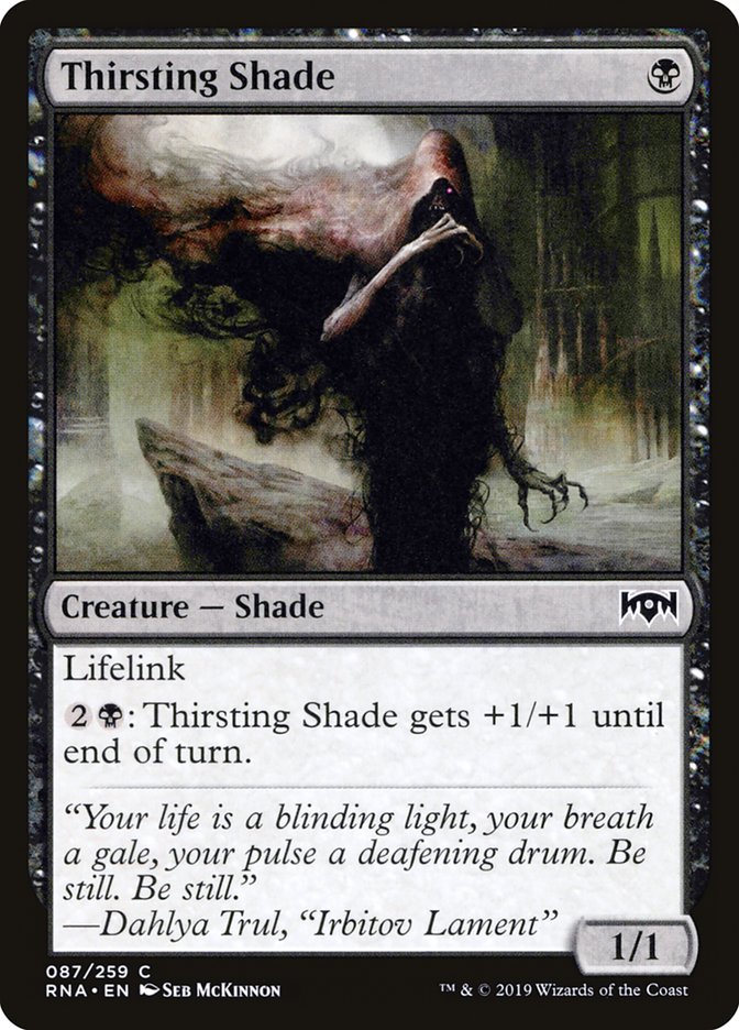 MTG Card Title: Thirsting Shade RNA/87