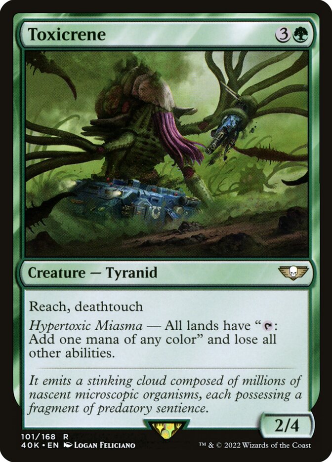 MTG Card Title: Toxicrene 40K/101