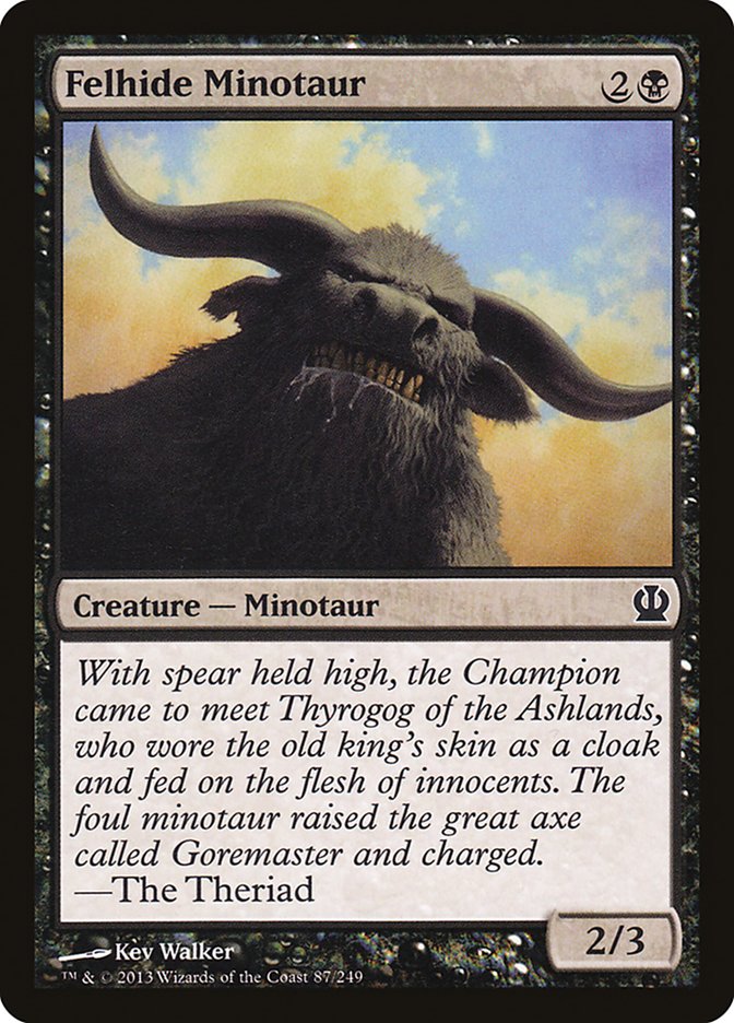 MTG Card Title: Felhide Minotaur THS/87