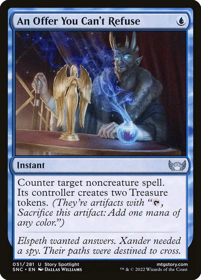 MTG Card Title: An Offer You Can't Refuse SNC/51